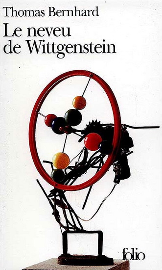 Le Neveu de Wittgenstein - THOMAS BERNHARD