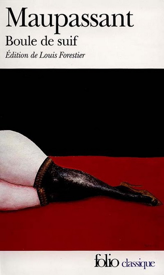 Boule de suif - MAUPASSANT G DE