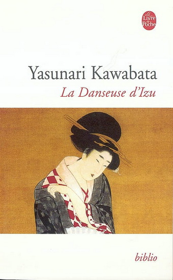 La Danseuse d'Izu - Y KAWABATA