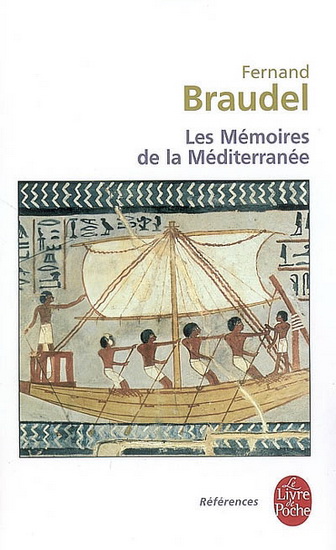 Les Mémoires de la Méditerranée - FERNAND BRAUDEL