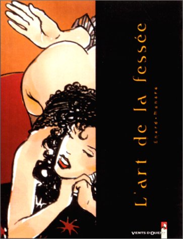 L'Art de la fessée - MANARA - ENARD