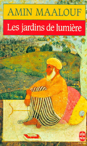 Les Jardins de lumière - AMIN MAALOUF