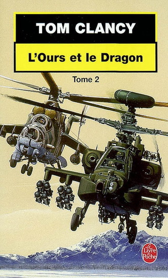 L&#39;Ours et le dragon T.02 - TOM CLANCY
