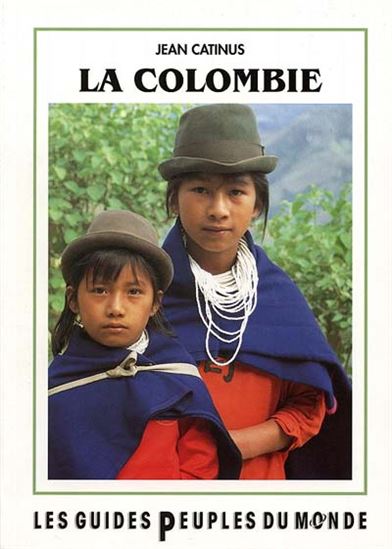 La Colombie - JEAN CATINUS