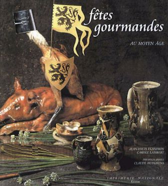 Fêtes gourmandes au Moyen Age - FLANDRIN - LAMBERT