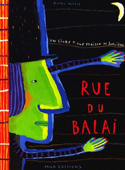 Rue du Balai - ANNE WEISS