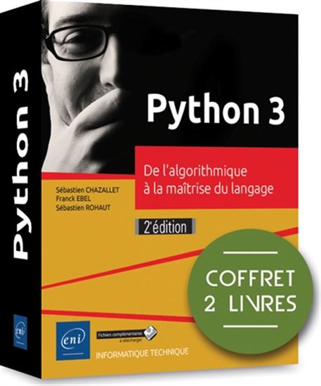 Python 3 : de l&#39;algorithme à la maîtrise du langage 2 vols. Cof. 2e éd. - FRANCK EBEL & AL
