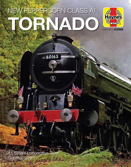 New Peppercorn Class A1 Tornado - GEOFF SMITH