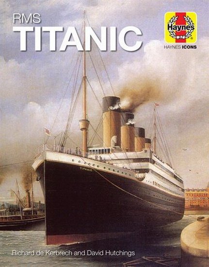 RMS Titanic - DAVID HUTCHINGS