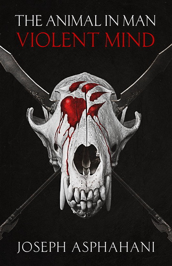 Animal in Man The - JOSEPH ASPHAHANI