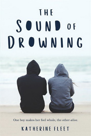 Sound of Drowning The - KATHERINE FLEET