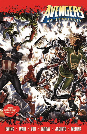 Avengers : No Surrender - MARK WAID - AL EWING