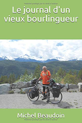 Le Journal d&#39;un vieux bourlingueur - MICHEL BEAUDOIN