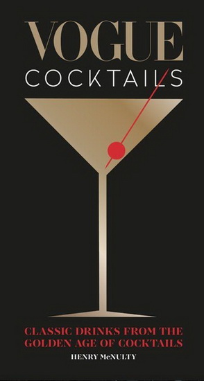 Vogue Cocktails - HENRY MCNULTY