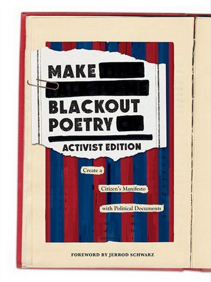 Make Blackout Poetry : Activist Edition - JERROD SCHWARZ