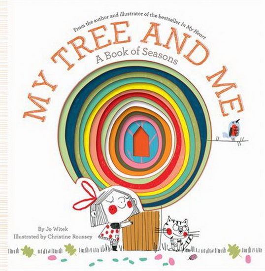 My Tree and Me - JO WITEK - CHRISTINE ROUSSEY
