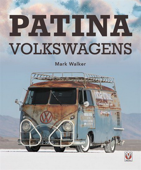 Patina Volkswagens - MARK WALKER
