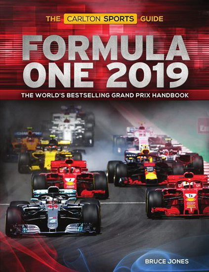 Formula One 2019: The Carlton Sports Guide - BRUCE JONES
