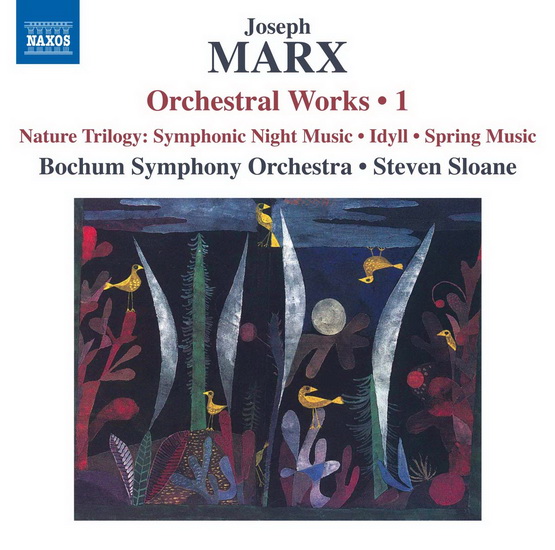 Marx: Orchestral Works Vol.1 - JOSEPH MARX