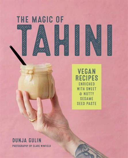 The Magic of Tahini - DUNJA GULIN