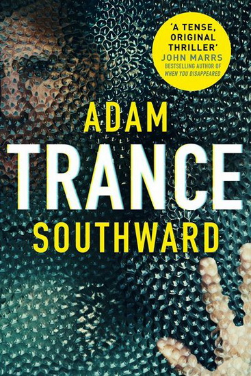 Trance - ADAM SOUTHWARD