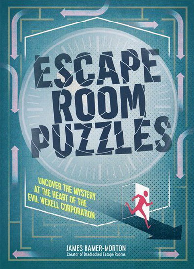 Escape Room Puzzles - JAMES HAMER-MORTON