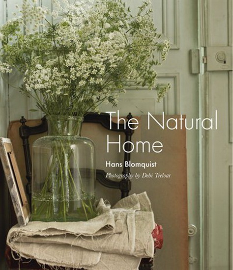 The Natural Home - HANS BLOMQUIST