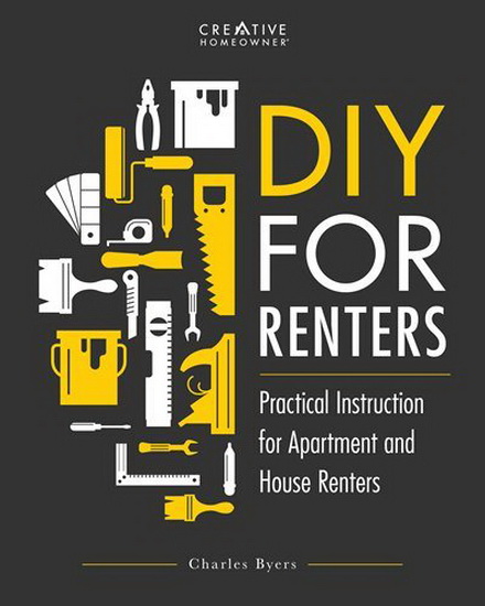DIY for Renters - CHARLES BYERS