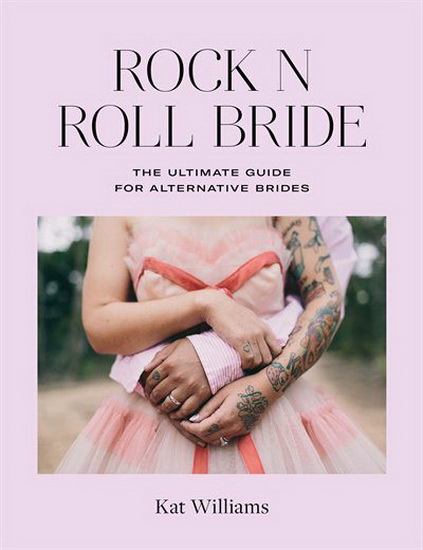 Rock n Roll Bride - KAT WILLIAMS