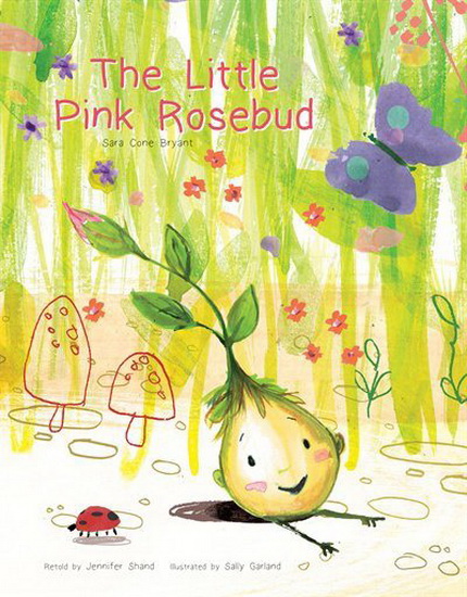 The Little Pink Rosebud - JENNIFER SHAND & AL