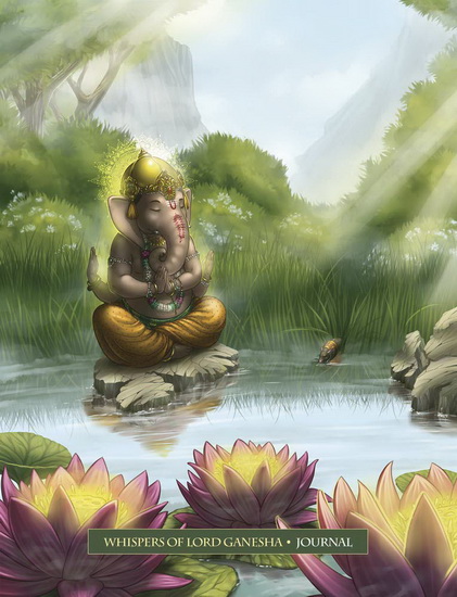 Whispers of Lord Ganesha Journal - ANGELA HARTFIELD - EKATERINA GOLOVANOVA