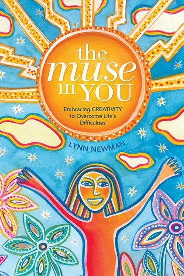 The Muse in You - LYNN NEWMAN