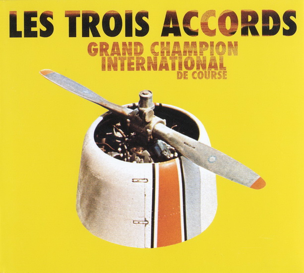 Grand champion international de course - Édition ltée (Vinyl-180gr.) - TROIS ACCORDS (LES)