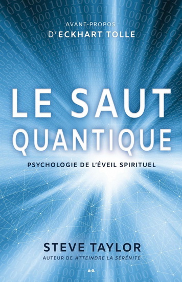 Le Saut quantique : psychologie de l'éveil spirituel - STEVE TAYLOR