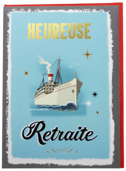 Carte Geante Heureuse Retraite Bateau Sacs Cadeaux Et Cartes De Souhaits Gifts Renaud Bray