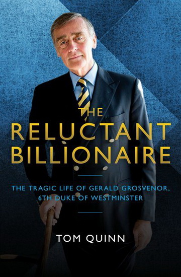 The Reluctant Billionaire - TOM QUINN