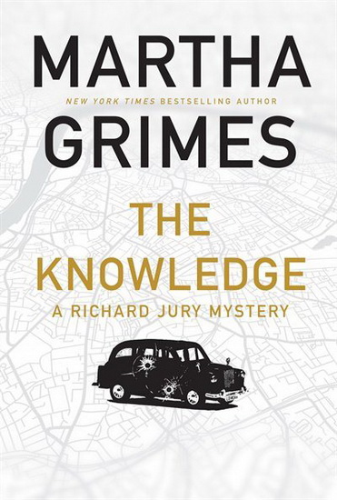 The Knowledge - MARTHA GRIMES
