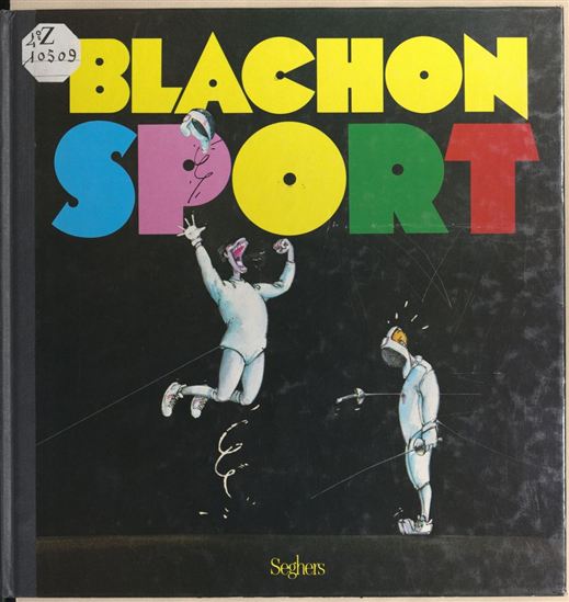 Sport - ROGER BLACHON - GILLES HUGO