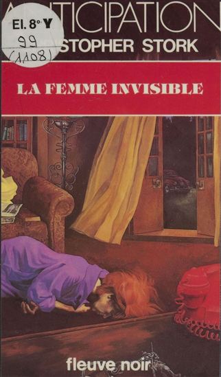 La Femme invisible - CHRISTOPHER STORK