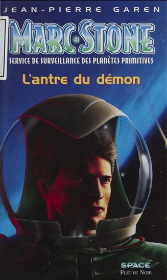 Marc Stone : service de surveillance des planètes primitives - JEAN-PIERRE GAREN