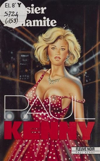 Paul Kenny : Dossier dynamite - PAUL KENNY