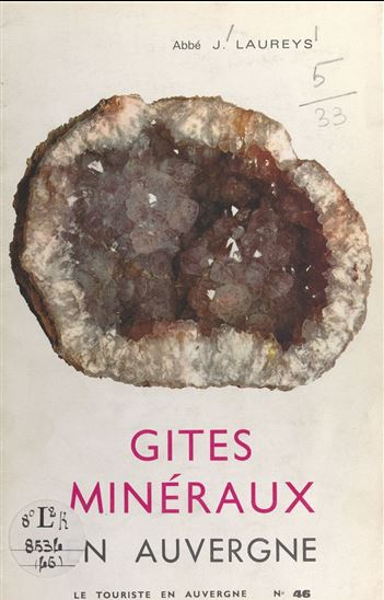 Gîtes minéraux en Auvergne - J. LAUREYS