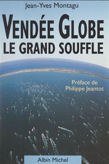 Vendée Globe - JEAN-YVES MONTAGU