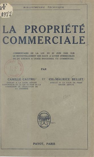 La propriété commerciale - CHARLES-MAURICE BELLET - CAMILLE CAUTRU