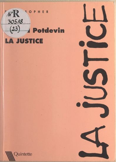 La justice - GÉRARD POTDEVIN