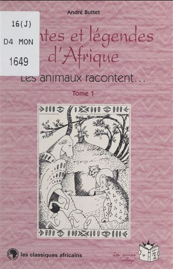 Les animaux racontent... (1) - ANDRÉ BUTTET - CLAIRE LHERMEY