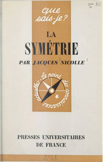 La symétrie - JACQUES NICOLLE