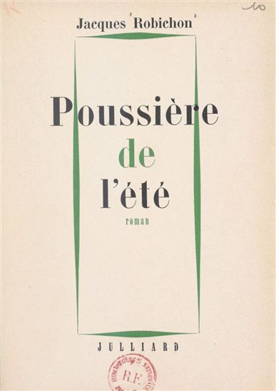 Poussière de l'été - JACQUES ROBICHON