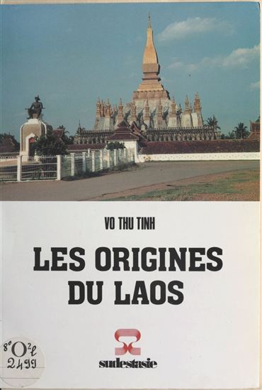 Les origines du Laos - THU TINH VÕ