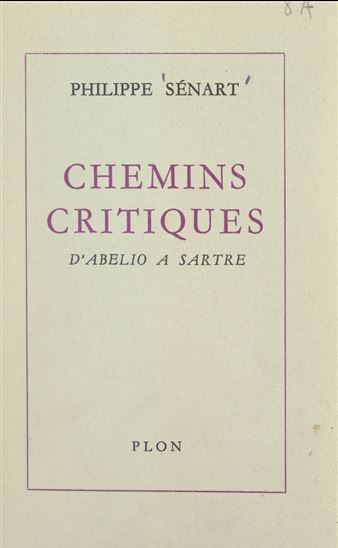 Chemins critiques - PHILIPPE SÉNART